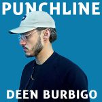 Punchline Deen Burbigo : Découvre ses meilleures citations