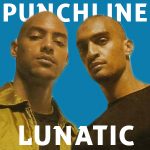 Punchline Lunatic : Les meilleures citations de Mauvais Œil